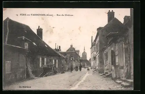 AK Fère-en-Tardenois, Rue du Château