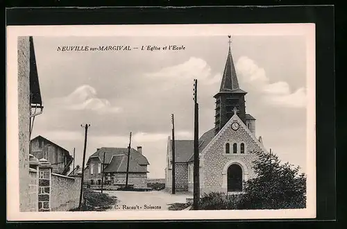AK Neuville-sur-Margival, L`Eglise et l`Ecole