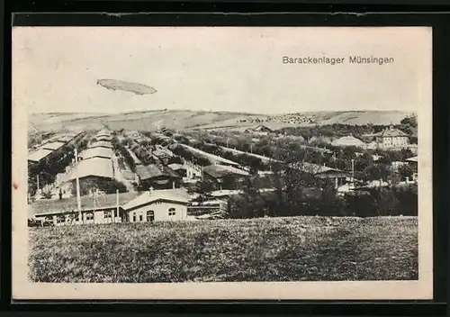 AK Münsingen, Barackenlager mit Zeppelin