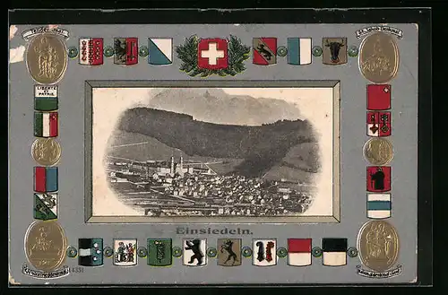 Präge-AK Einsiedeln, Panoramablick auf den Ort, Wappen der Kantone