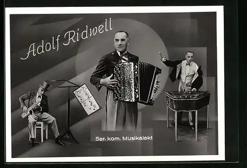 AK Adolf Ridwell, komischer Musikalakt