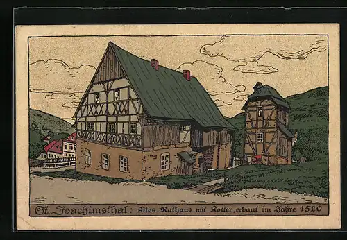 Steindruck-AK St. Joachimsthal, Altes Rathaus mit Kotter