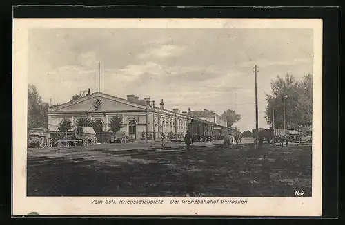 AK Wirrballen, Bahnhof am östlichen Kriegsschauplatz