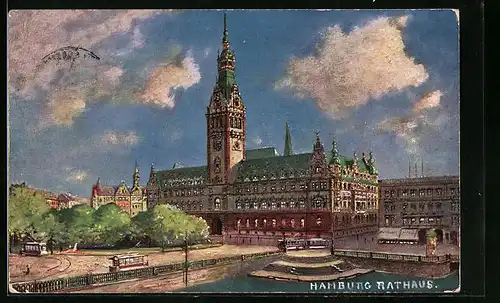 Künstler-AK Hamburg, Rathaus mit Strassenbahn und Uferpartie