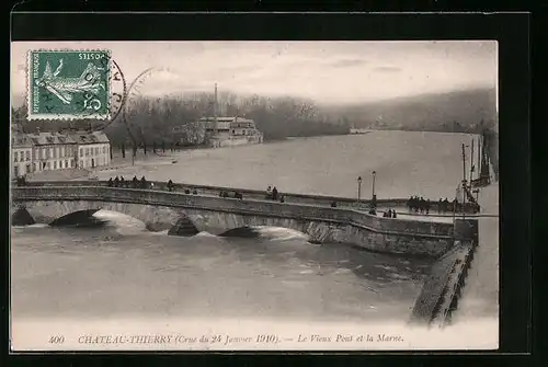 AK Château-Thierry, Le Vieux Pont et la Marne, 1910