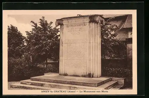 AK Anizy-le-Chateau, Le Monument aux Morts