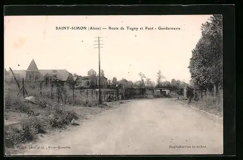 AK Saint-Simon, Route de Tugny et Pont, Gendarmerie