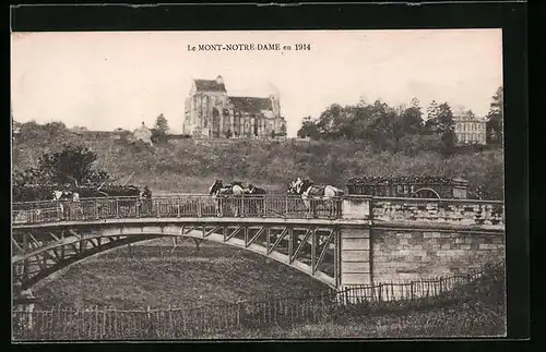 AK Mont-Notre-Dame, Le Mont-Notre-Dame en 1914