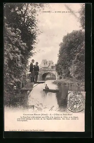 AK Hirson, L`Oise au Pont-Neuf
