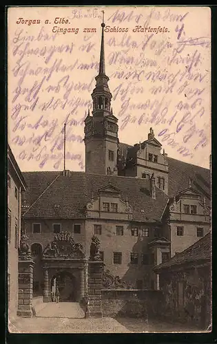 AK Torgau a. Elbe, Eingang zum Schloss Hartenfels