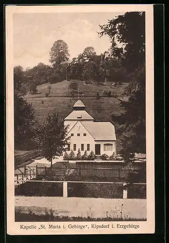 AK Kipsdorf i. Erzgebirge, Kapelle St. Maria i. Gebirge