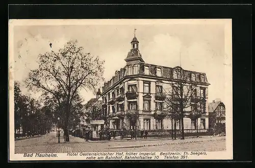 AK Bad Nauheim, Hotel Oesterreichischer Hof nahe in der Bahnhofsallee 10