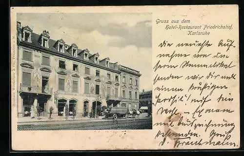 AK Karlsruhe, Hotel-Restaurant Friedrichshof von der Strasse gesehen