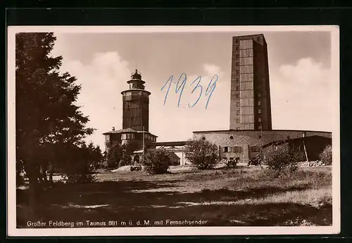 AK Grosser Feldberg /Ts., Aussichtsturm und Fernsehsender