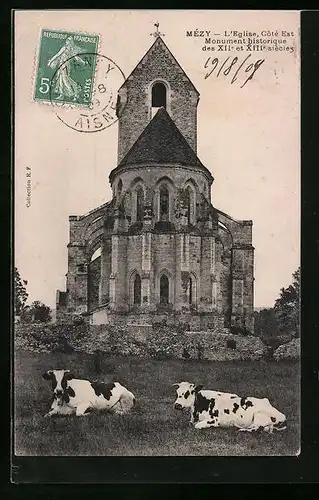 AK Mézy, L`Église, Côté Est Monument Historique