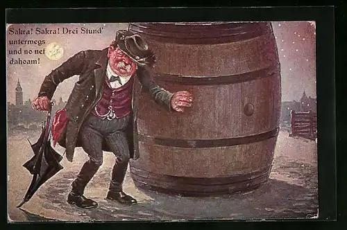 Künstler-AK Trunkenbold beim Heimweg um ein Fass