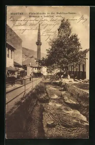 AK Mostar, Fleischbänke in der Bascina-Gasse