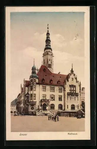 AK Jauer, Ansicht vom Rathaus