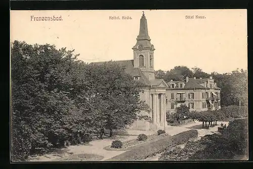 AK Franzensbad, Katholische Kirche und Hotel Kreuz