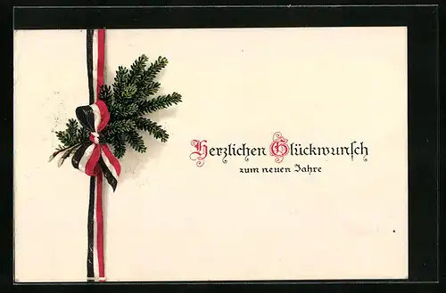 AK Neujahrsgruss mit Tannennadeln und schwarz-weiss-roter Schleife