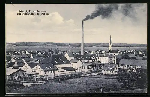 AK Markt Thannhausen, Ortsansicht mit Rückansicht der Fabrik