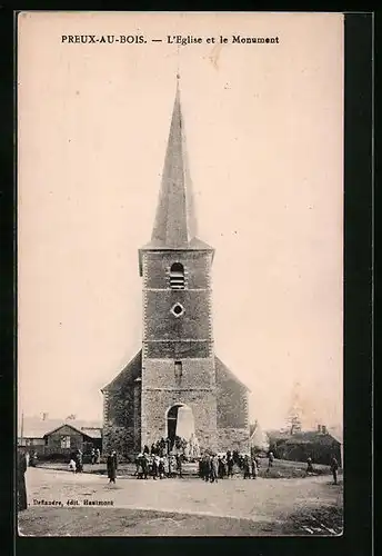 AK Preux-au-Bois, L`Eglise et le Monument