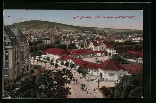 AK Bad Nauheim, Totalansicht mit neuer Trinkkuranlage