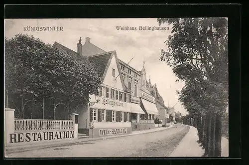 AK Königswinter, Weinhaus Bellinghausen mit Wein-Handlung