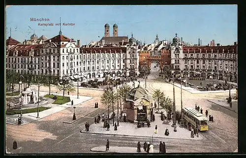 AK München, Karlsplatz mit Karlstor, Strassenbahn