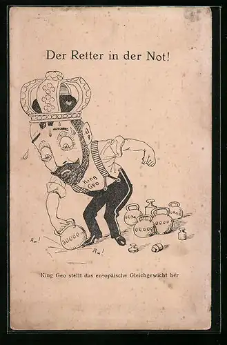 Künstler-AK Karikatur, King Geo stellt das europäische Gleichgewicht her