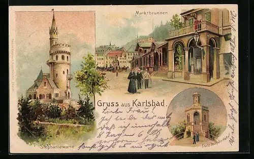 Lithographie Karlsbad, Marktbrunnen, Franz Josephs-Höhe, Stephaniewarte