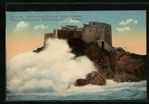 AK Ragusa, Sciroccosturm, Wellenschlag über Fort Lorenzo