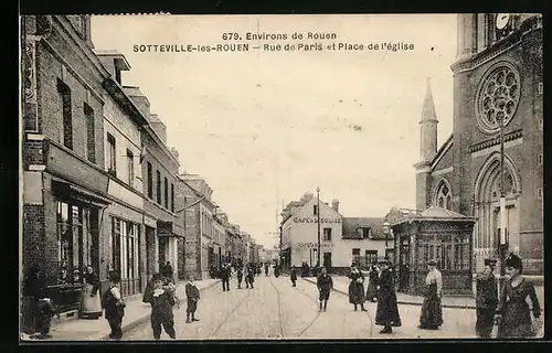 AK Sotteville-les-Rouen, Rue de Paris et Place de l`église