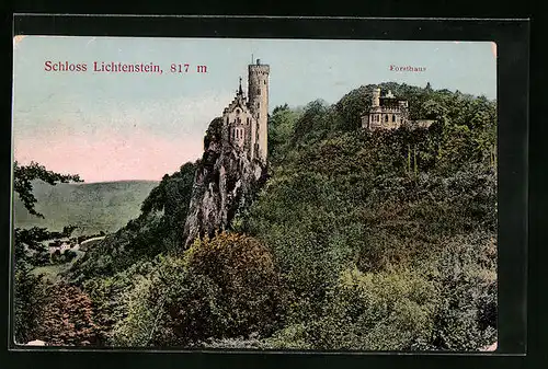 AK Schloss Lichtensten mit Forsthaus