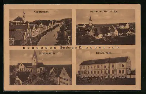 AK Günzburg a. D., Schülerheim, Kirchenpartie, Hauptstrasse aus der Vogelschau