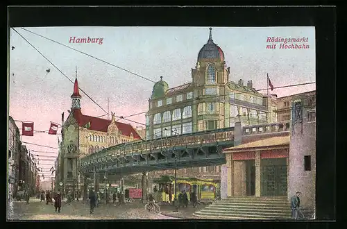 AK Hamburg, Rödingsmarkt mit Hochbahn