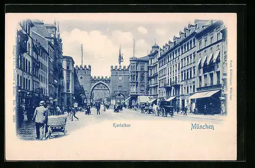 AK München, Das Karlsthor