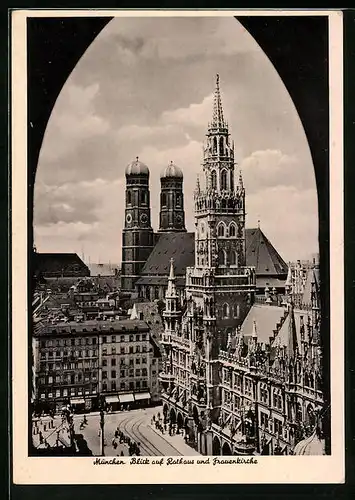 AK München, Blick auf Rathaus und Frauenkirche