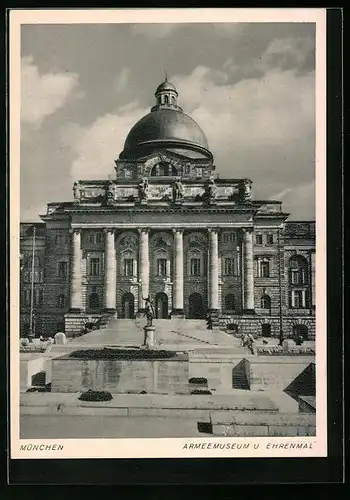 AK München, Armeemuseum und Ehrenmal