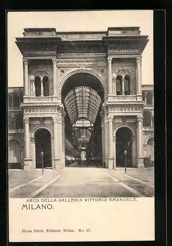 AK Milano, Arco della Galleria Vittorio Emanuele