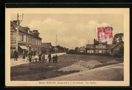 AK Bosc-Bordel, Le Centre - Les Ecoles