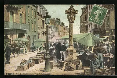 AK Le Tréport, La Croix de grès et le marché