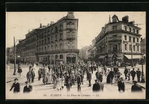 AK Elbeuf, La Place du Calvaire