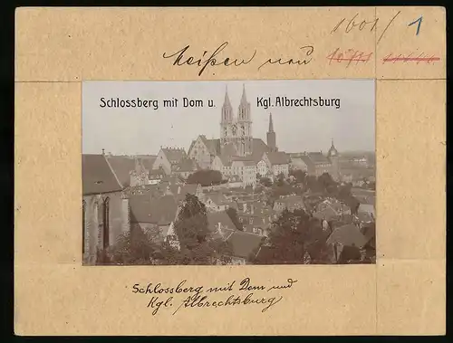 Fotografie Brück & Sohn Meissen, Ansicht Meissen i. Sa., Schlossberg mit dem Dom und König Albrechtsburg