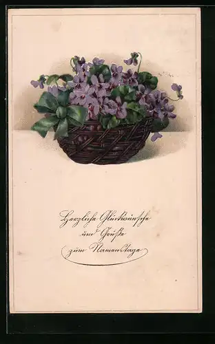 AK Korb mit Veilchen und Namenstagsglückwünschen