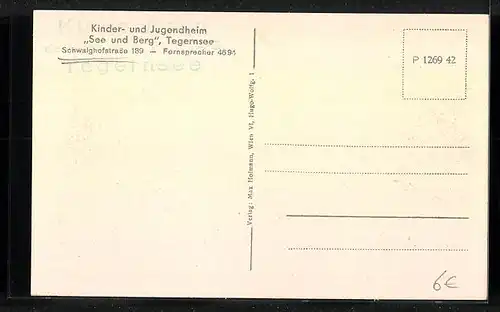 AK Tegernsee, Kinder- und Jugendheim See und Berg in der Schwaighofstrasse 189