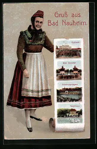 Grusskarten-AK Bad Nauheim, Kurhaus, Trinkkuranlagen, Teichhaus und Frau in Tracht