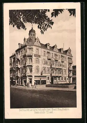 AK Bad Nauheim, Schuckhardts Privathôtel, Bes.: Heinrich Thiel