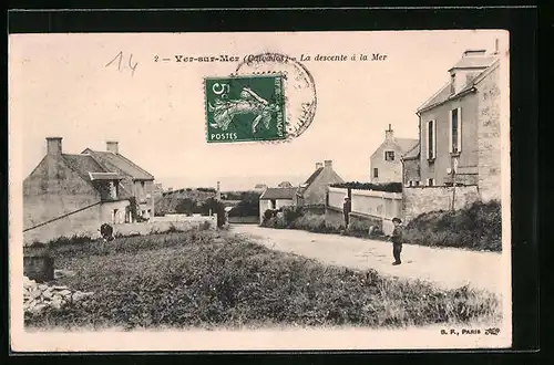 AK Ves-sur-Mer, La descente à la Mer