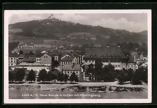 AK Linz a. d. Donau, Neue Schule in urfahr mit Pöstlingberg